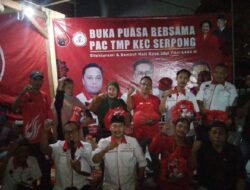Pererat Silaturahmi, PAC TMP Kecamatan Serpong Gelar Buka Puasa Bersama Pengurus dan Anggota