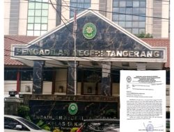 Dugaan Penjegalan Dana Konsinyasi, Aktivis Tangerang Layangkan Surat ke PN Tangerang